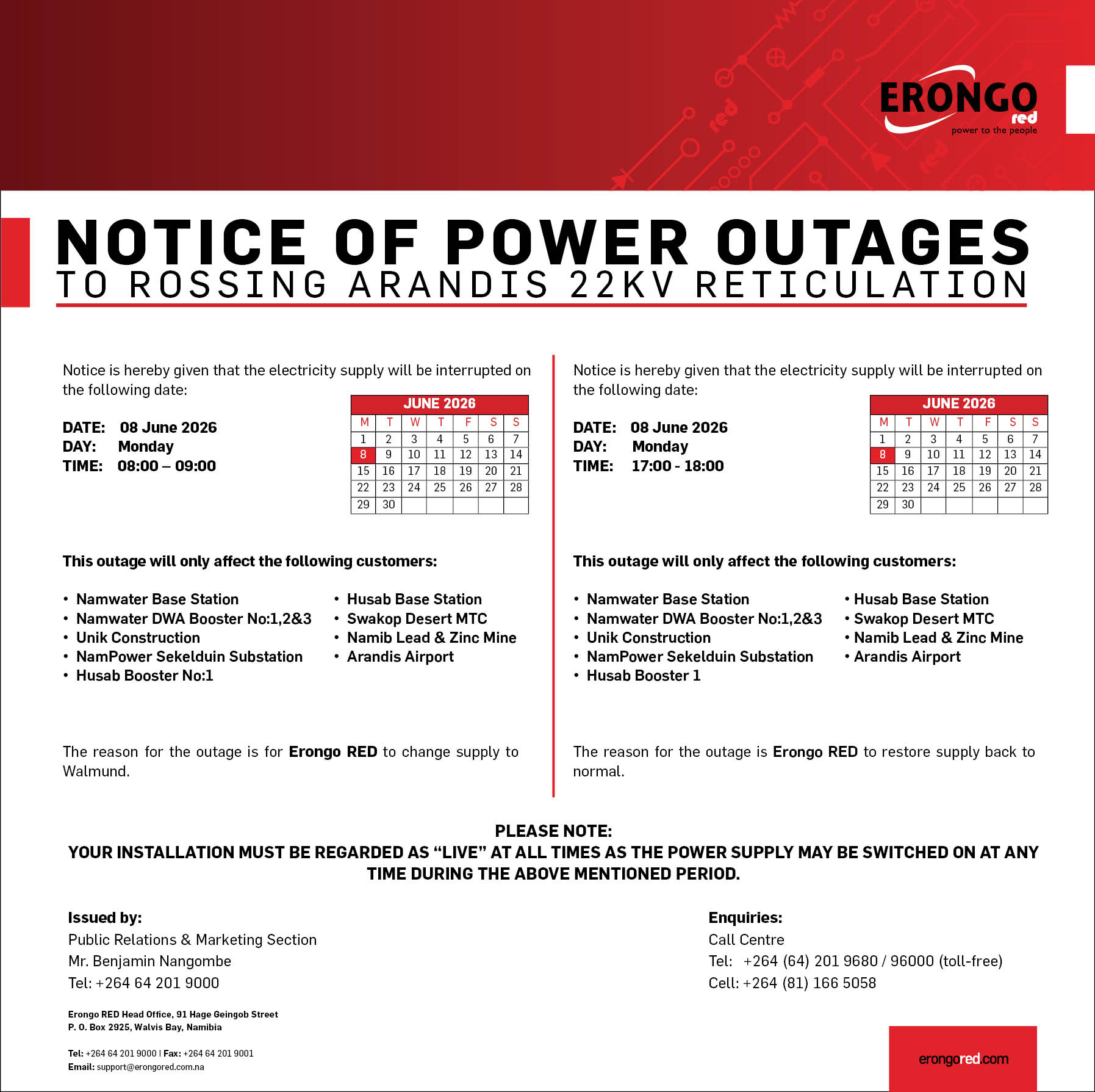 NOTICE OF POWER OUTAGE TO TO ROSSING ARANDIS 22KV RETICULATION