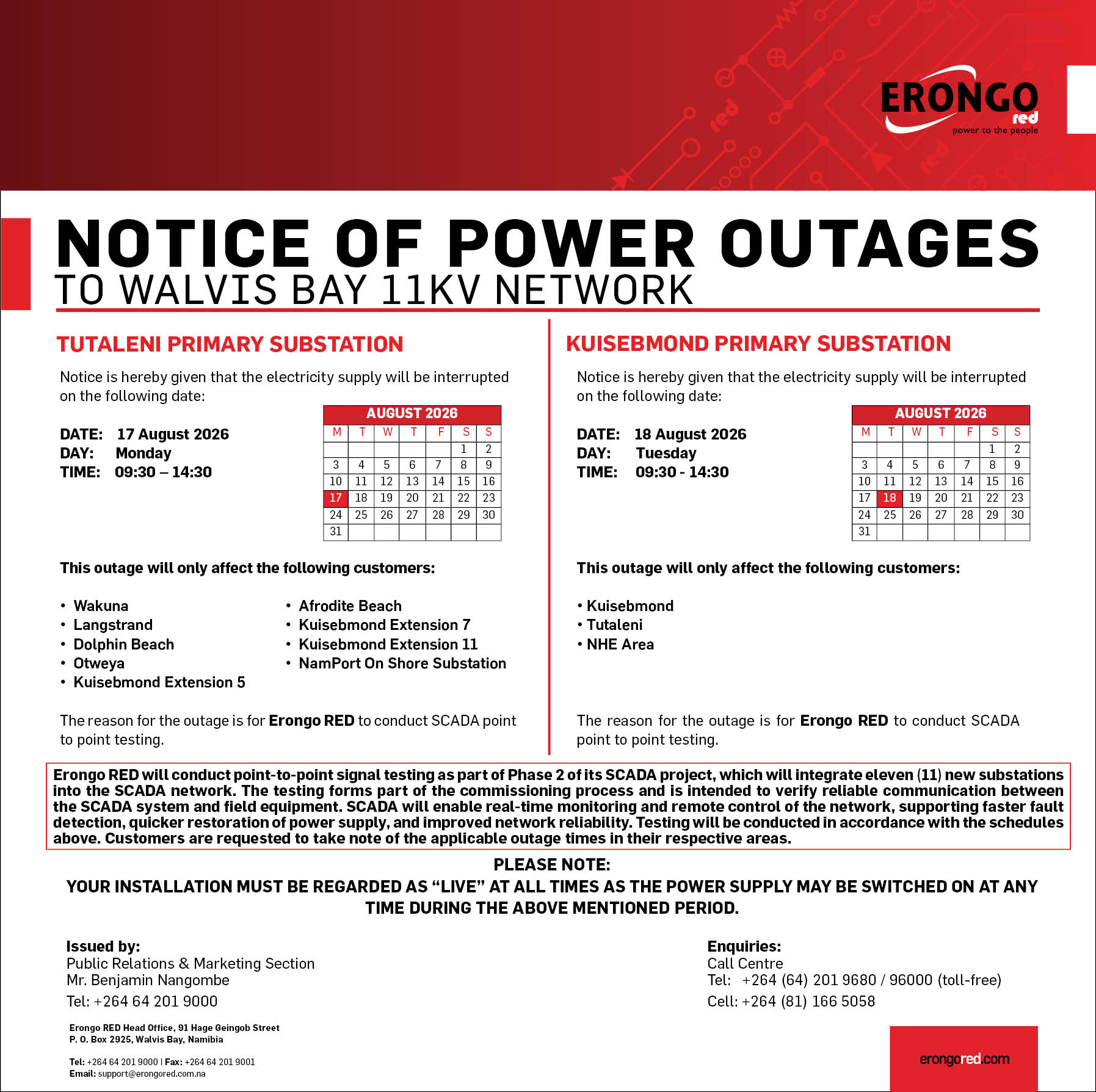 NOTICE OF POWER OUTAGE WALVIS BAY 11KV NETWORK:  TUTALENI PRIMARY SUBSTATION & KUISEBMOND PRIMARY SUBSTATION